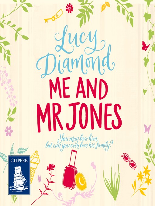 Title details for Me and Mr Jones by Lucy Diamond - Available
